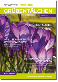Stadtteilzeitung Grübentälchen 2. Ausgabe 2017