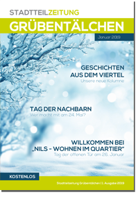 Stadtteilzeitung Grübentälchen 1. Ausgabe 2019